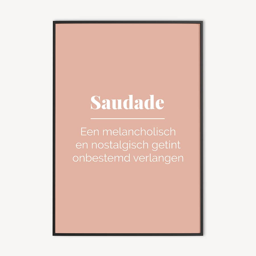 Roze typografie poster en canvas print met tekst Saudade